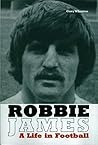 Robbie James: A Life in Football