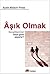 Aşık Olmak by Ayala Malach Pines