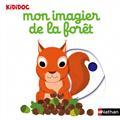 Mon imagier de la forêt (Hardcover)