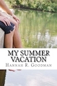 My Summer Vacation (The Maddie Chronicles)
