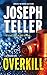 Overkill (Jaywalker, #4)