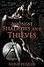 Amongst Shadows and Thieves