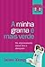 A minha grama é mais verde by Jaime Kemp
