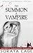 To Summon a Vampire (The Bl...