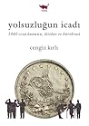 Yolsuzluğun İcadı by Cengiz Kırlı