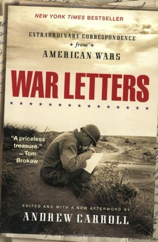 War Letters: Extraordinary Correspondence from American Wars (Paperback)