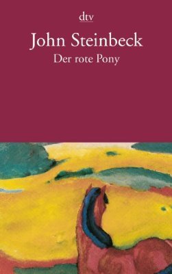 Der rote Pony und andere Erzählungen (Paperback)
