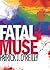 Fatal Muse (A Freddy Malone Mystery, #1)