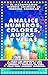ANALICE NUMEROS, COLORES, AURAS Y VELAS by Indhira Shankar
