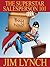 The Superstar Salesperson 101 by Jim Lynch