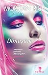 Dönüşüm by Morgan Rice Dönüşüm by Morgan Rice