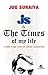 J S and the Times of My Life by Jug Suraiya