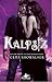 Kalpsiz (Intertwined, #3)