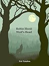 Robin Hood: Wolf's Head