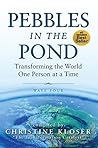 Pebbles in the Pond (Wave Four): Transforming the World One Person at a Time