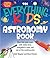 The Everything Kids' Astron...
