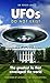 UFOs Do Not Exist: The Greatest Lie that Enveloped the World
