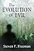 The Evolution of Evil (The Blackwell Files #6)