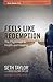 Feels Like Redemption by Seth Taylor