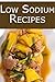 Low Sodium Recipes