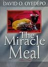 The Miracle Meal