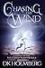 Chasing the Wind (The Cloud Warrior Saga #2.8)
