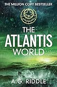 The Atlantis World (The Origin Mystery, #3)