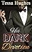 His Dark Devotion