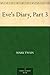 Eve's Diary, Part 3