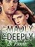 Truly Madly Deeply, Volume 4