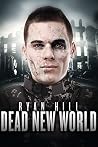 Dead New World by Ryan  Hill