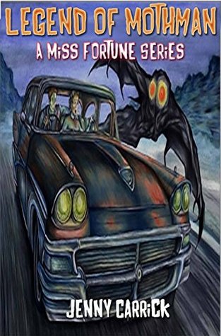 Legend of Mothman (Detective Tristana: The Miss Fortune Series Kindle Worlds Novella)