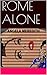 Rome Alone