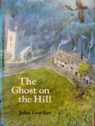 The Ghost on the Hill (Hardcover)