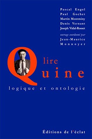 Lire Quine: Logique et ontologie (Lire les philosophies) (French Edition)