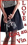 Love & Coq au Vin by Aurora Brightside