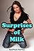 Surprises of Milk