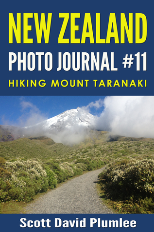 New Zealand Photo Journal #11: Hiking Mount Taranaki (ebook)