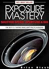 Exposure Mastery:...