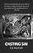 Casting Sin