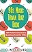90s Music Trivia Quiz Book: 380 Multiple Choice Quiz Questions from the 1990s (Music Trivia Quiz Book - 1990s Music Trivia 4)