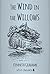 The Wind in the Willows by Kenneth Grahame