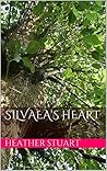 Silvaea's Heart