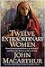 Twelve Extraordinary Women
