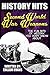 The Fun Bits Of History You Don't Know About SECOND WORLD WAR WEAPONS: Illustrated Fun Learning For Kids (History Hits Book 1)