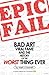 Epic Fail: Bad Art, Viral Fame, and the History of the Worst Thing Ever (Kindle Single)