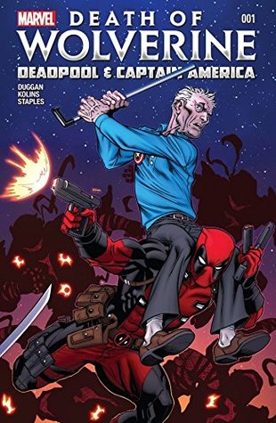 Death of Wolverine: Deadpool & Captain America #1 (Kindle Edition)