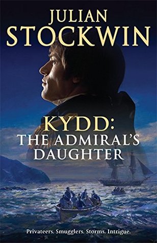 The Admiral's Daughter (Kydd Sea Adventures, #8)
