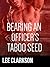 Bearing An Officer's Taboo Seed
