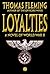 Loyalties: A Novel of World War II